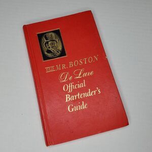 Old Mr. Boston De Luxe Official Bartender's Guide Red Hardcover Illustrated 1965